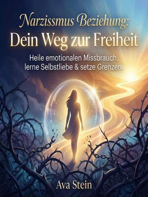 cover image of Narzissmus Beziehung--Dein Weg zur Freiheit